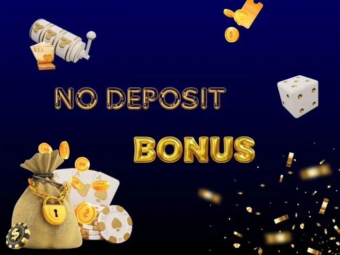 No Deposit Bonus