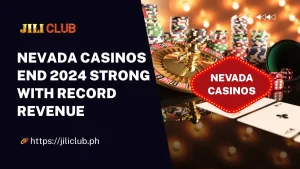 Nevada Casinos End 2024 Strong with Record Revenue